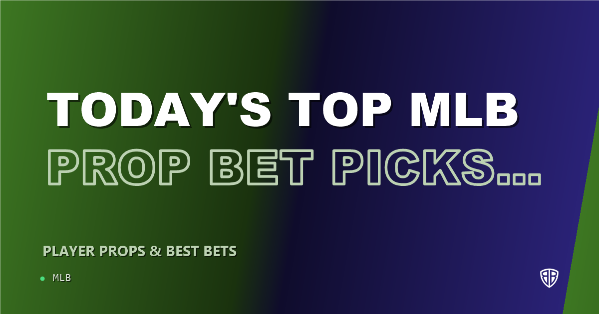 Today's Top MLB Prop Bet Picks & Predictions, Sunday 06/01 (Dean Kremer Highlights): Finding the Edge
