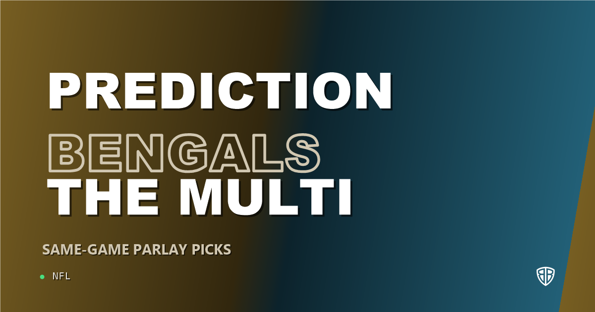 Cincinnati Bengals vs Tampa Bay Buccaneers Prediction & Same Game Parlay Picks: Best SGP Options