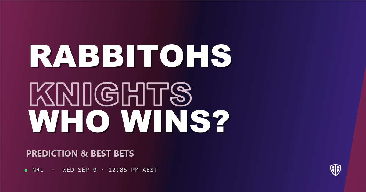 NRL news: South Sydney Rabbitohs vs Newcastle Knights Prediction & Picks: Our Expert Analysis