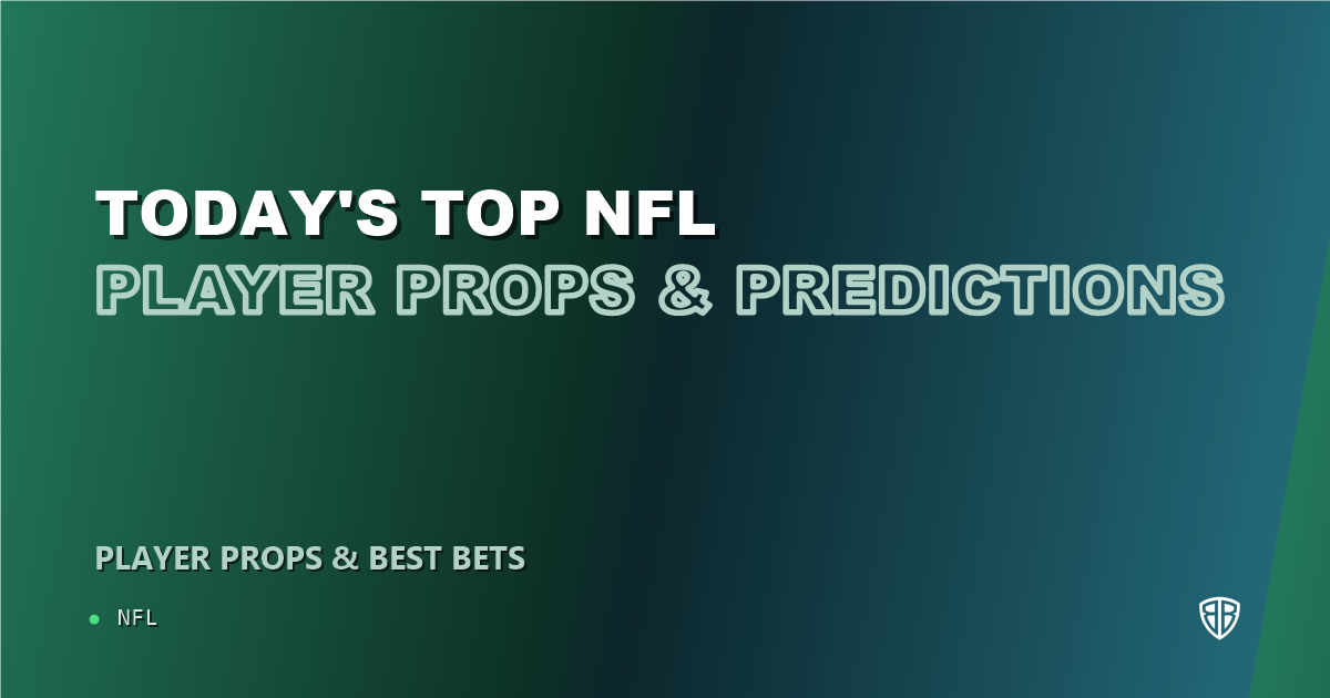 Today's Top NFL Player Props & Predictions, Sunday 09/13 (Cam Ward Focus)
