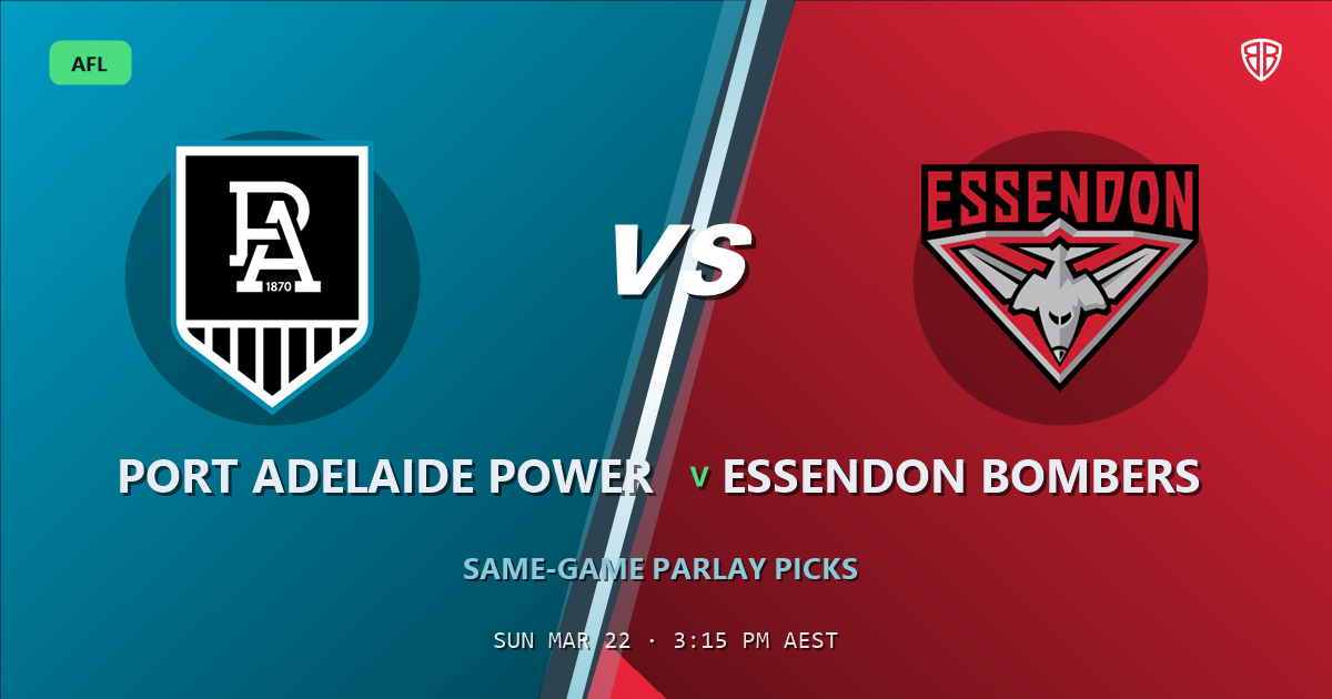 AFL news: Port Adelaide Power vs Essendon Bombers Prediction & Same Game Multi picks Value Multi: High-Value Opportunity