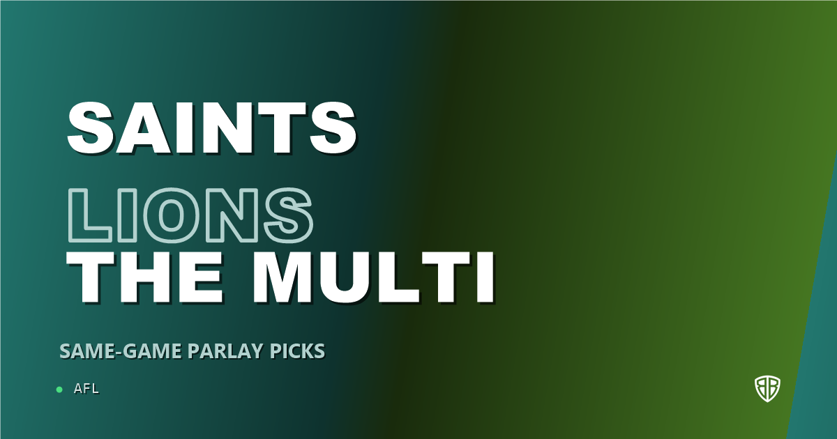 AFL news: St Kilda Saints vs Brisbane Lions Prediction & Same Game Multi picks Value Multi: Don