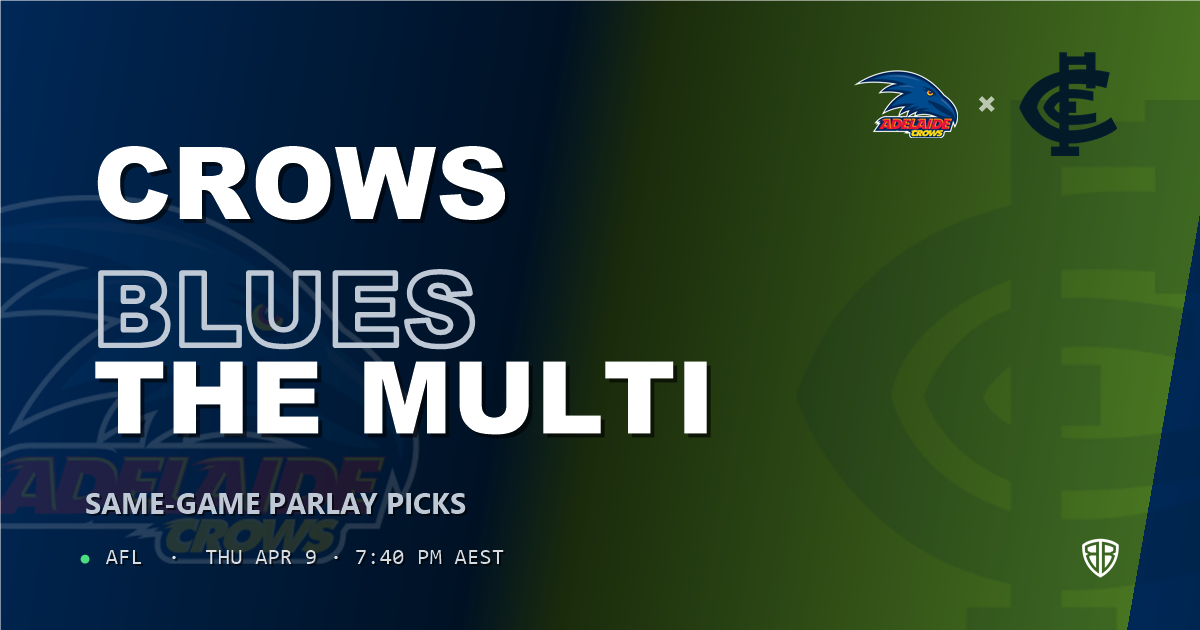 AFL news: Adelaide Crows vs Carlton Blues Prediction & Same Game Multi picks Value Multi: Analytics Breakdown