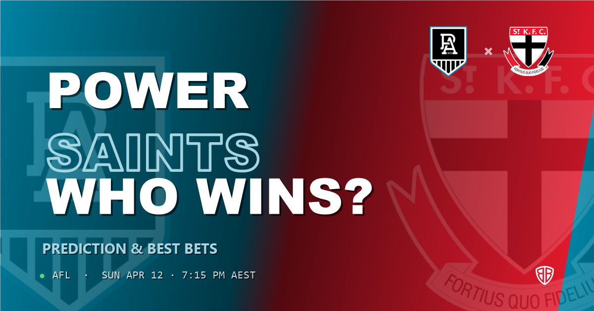 AFL news: Port Adelaide Power vs St Kilda Saints Prediction & Picks : Winning Game Angles