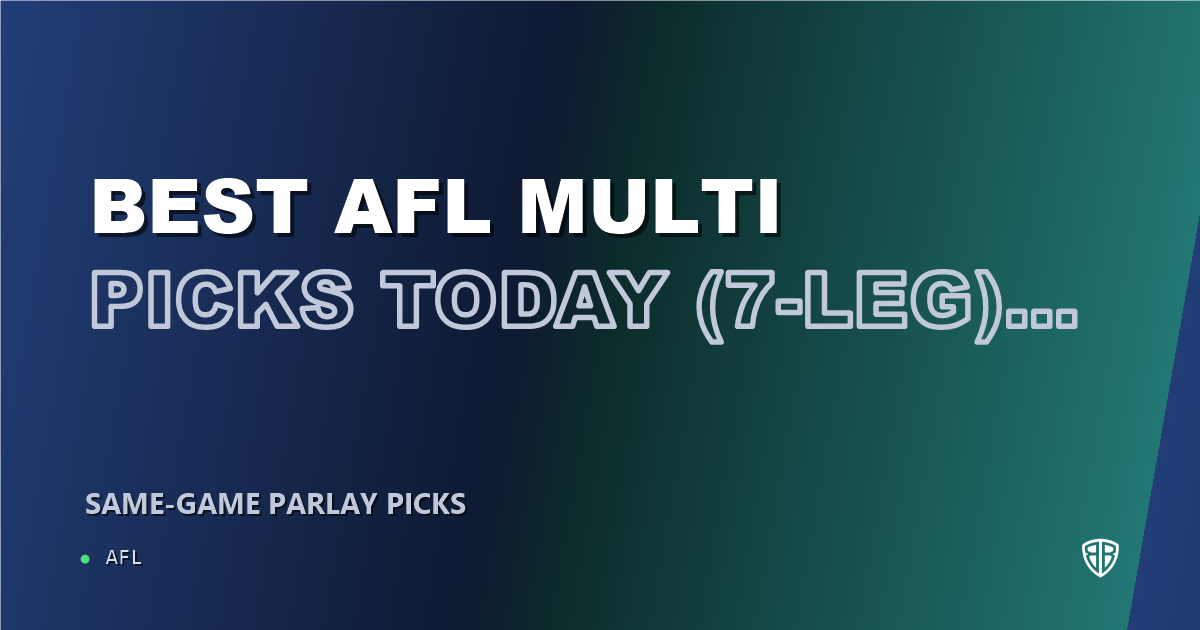 AFL news: Best AFL Multi Picks Today, Thursday 04/16 (7-Leg) : Maximize Your Winnings