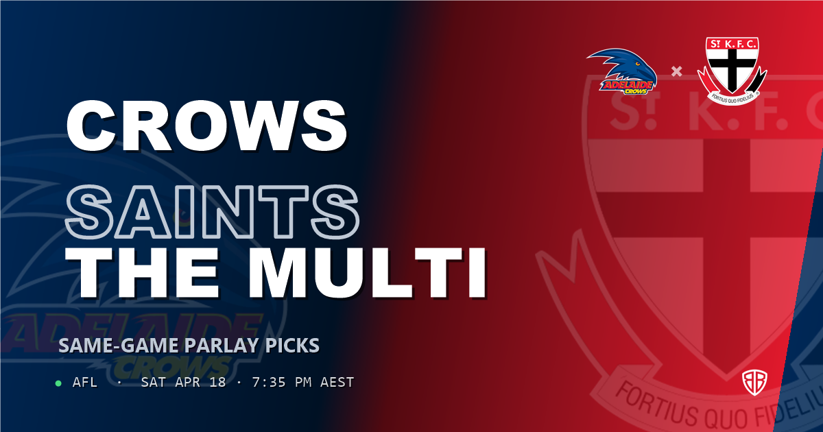 AFL news: Adelaide Crows vs St Kilda Saints Prediction & Same Game Multi picks Value Multi: Analytics Breakdown