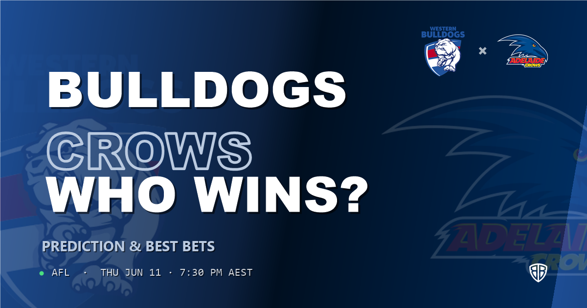 AFL news: Western Bulldogs vs Adelaide Crows Prediction & Picks : Expert Footy Betting Guide