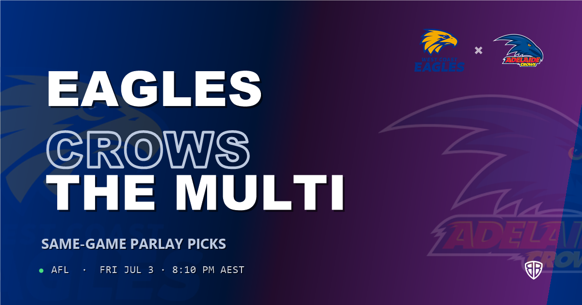 AFL news: West Coast Eagles vs Adelaide Crows Prediction & Same Game Multi picks Key Insights: High-Value Opportunity