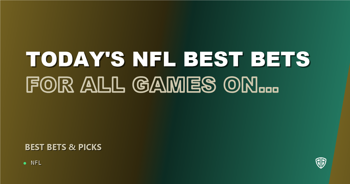 Today's NFL Best Bets for ALL Games on Wednesday 10/08