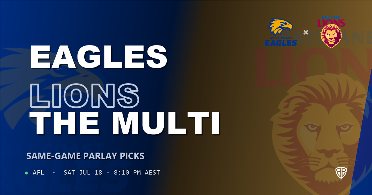 AFL news: West Coast Eagles vs Brisbane Lions Prediction & Same Game Multi picks Value Multi: Analytics Breakdown