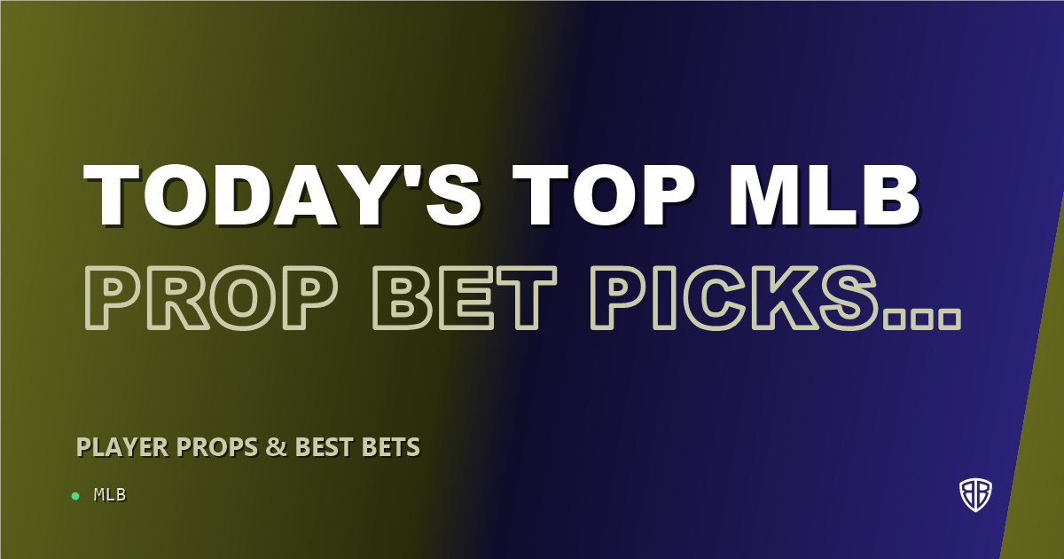 Today's Top MLB Prop Bet Picks & Predictions, Sunday 06/08 (Chris Paddack Highlights): Finding the Edge