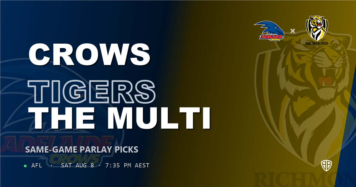 AFL news: Adelaide Crows vs Richmond Tigers Prediction & Same Game Multi picks Value Multi: Don