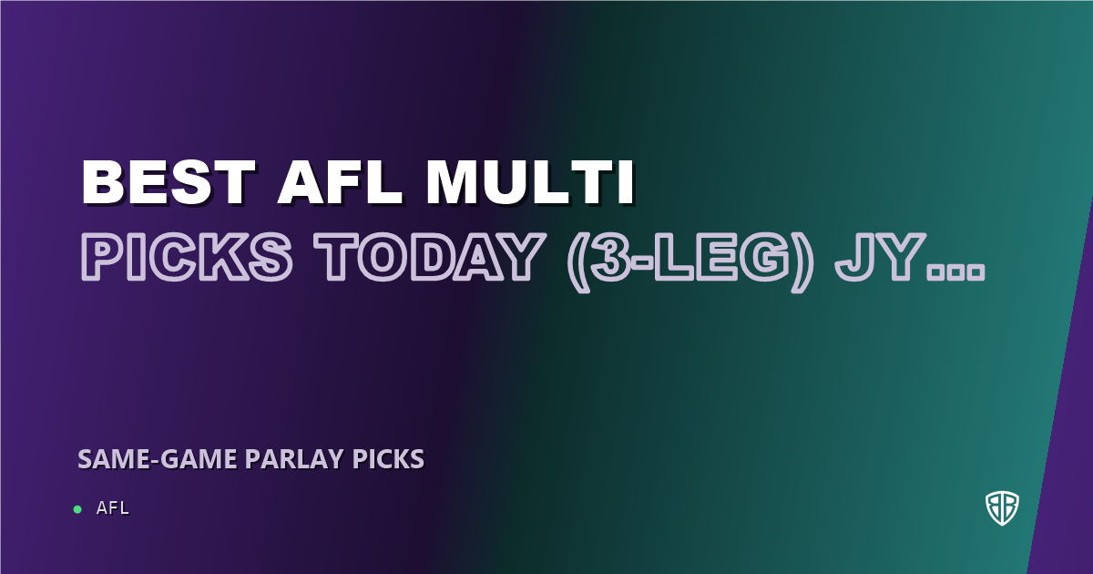 AFL news: Best AFL Multi Picks Today, Sunday 08/09 (3-Leg) Jy Farrar Prop Focus: Maximize Your Winnings