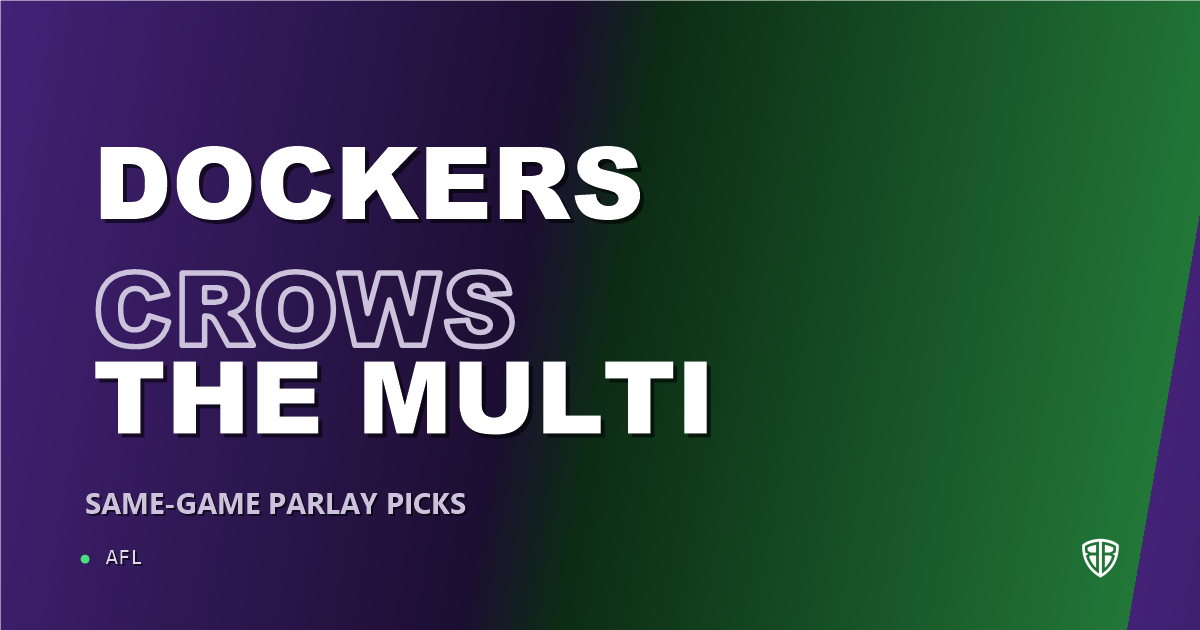 AFL news: Fremantle Dockers vs Adelaide Crows Same Game Multi Tips & Prediction