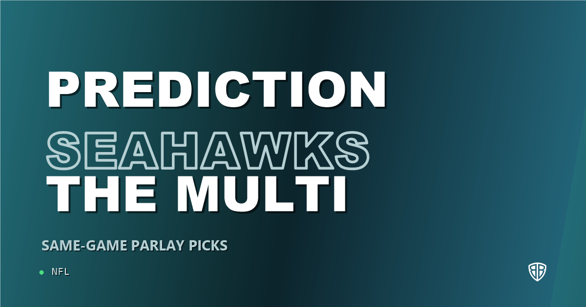 Seattle Seahawks vs Houston Texans Prediction & Same Game Parlay Picks: High-Value Angles
