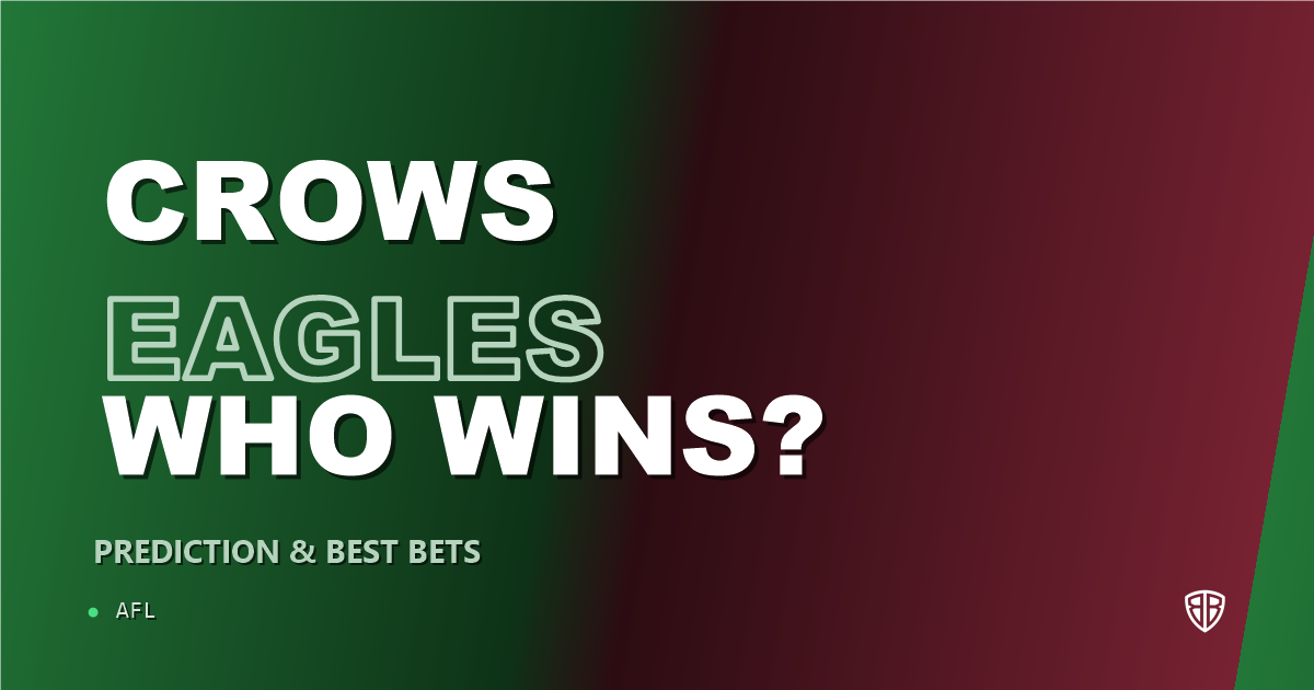 AFL news: Adelaide Crows vs West Coast Eagles Prediction & Picks : Expert Footy Betting Guide