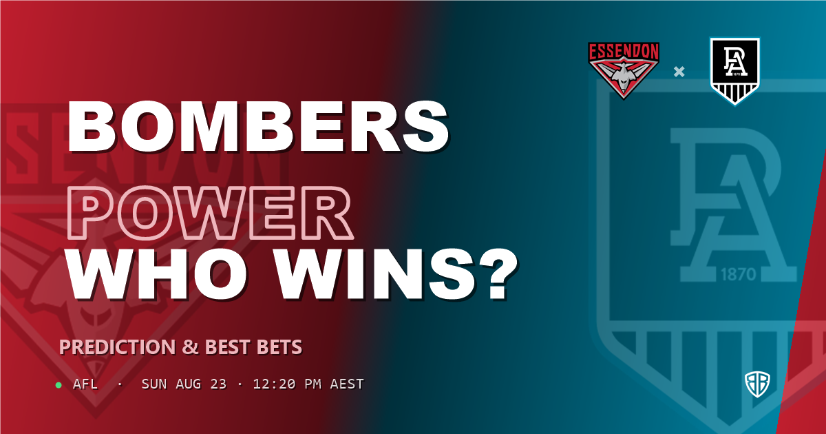 AFL news: Essendon Bombers vs Port Adelaide Power Prediction & Picks (Angus Clarke Key Factor): Expert Footy Betting Guide