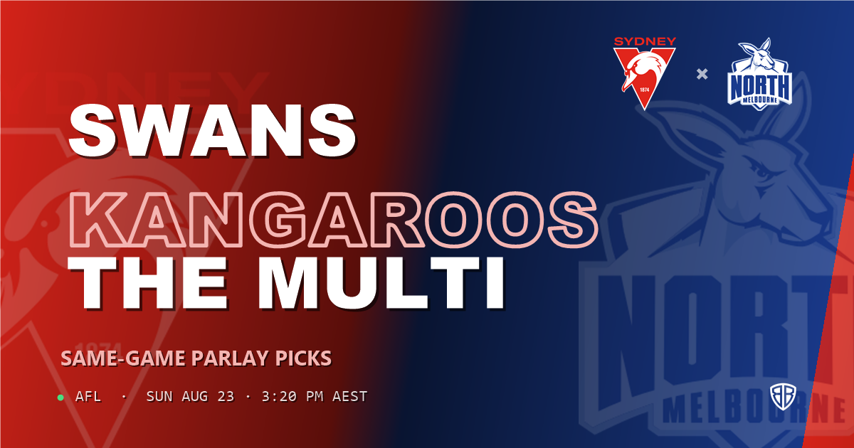 AFL news: Sydney Swans vs North Melbourne Kangaroos Prediction & Same Game Multi picks Top SGM: Don