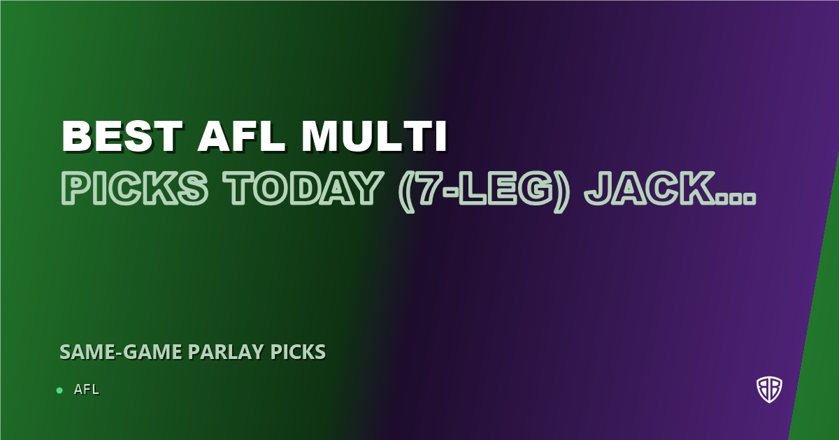 AFL news: Best AFL Multi Picks Today, Thursday 06/12 (7-Leg) Jack Gunston Prop Focus: High Probability Plays