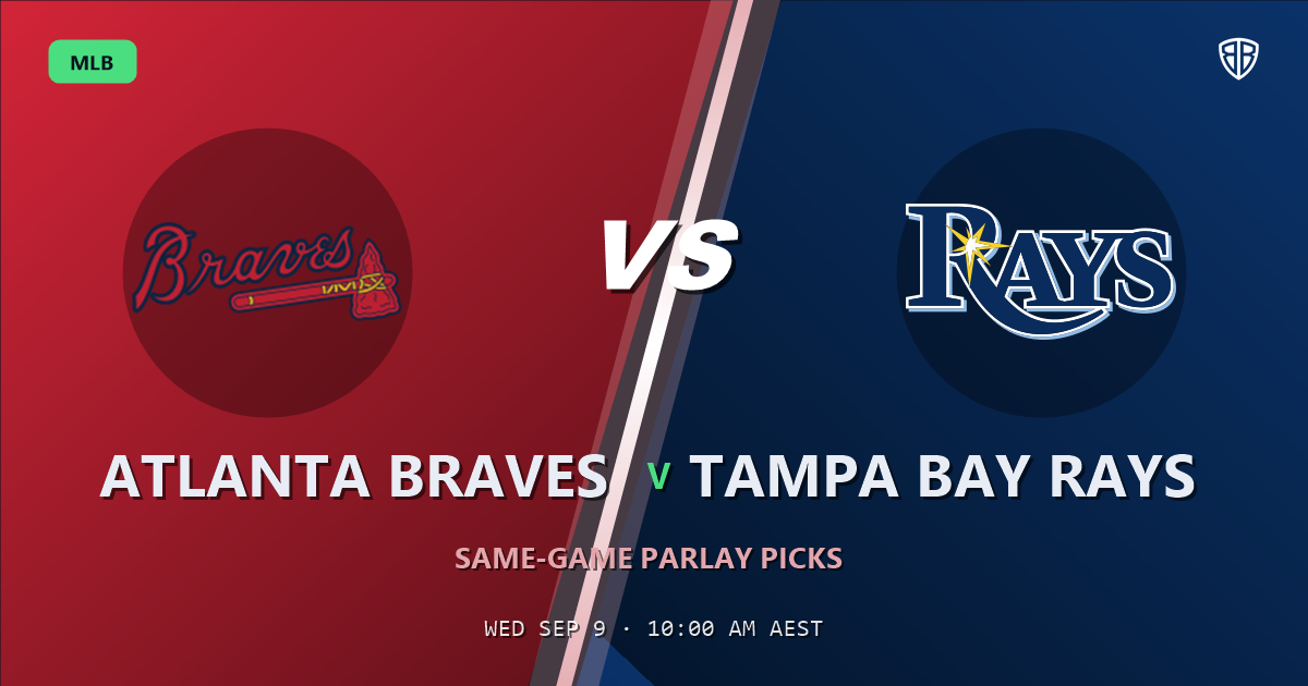 Atlanta Braves vs Tampa Bay Rays Prediction and Same Game Parlay picks, September 10, 2026
