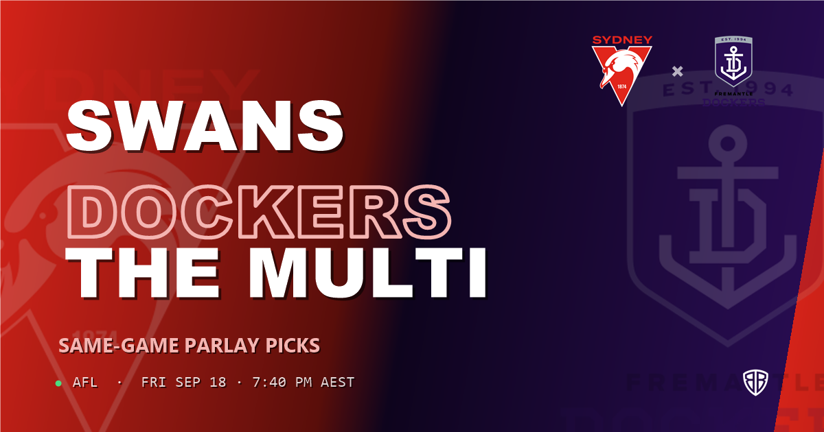 Sydney Swans vs Fremantle Dockers Prediction & Same Game Multi picks Key Insights: High-Value Opportunity