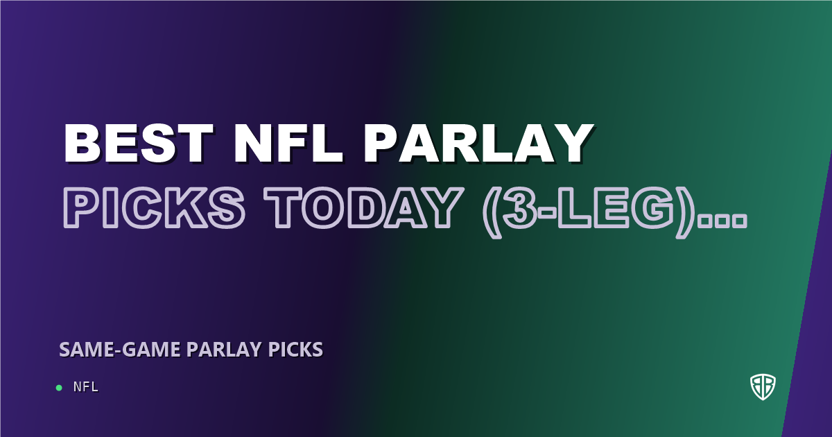 Best NFL Parlay Picks Today, Friday 10/31 (3-Leg) featuring Tanner Conner