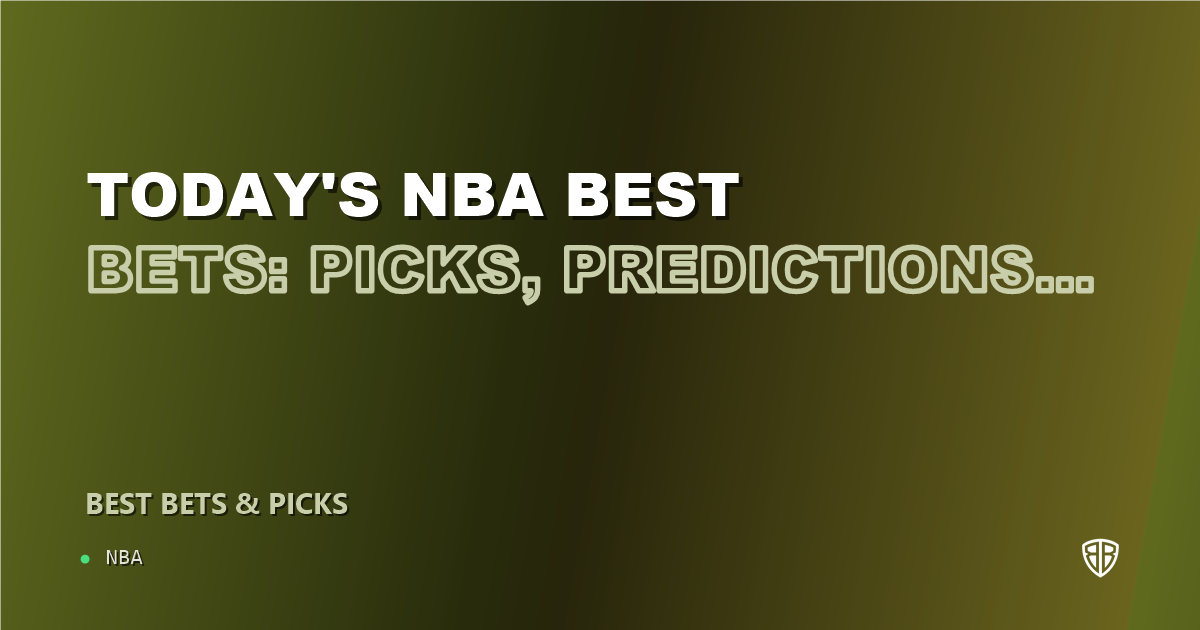 Today's NBA Best Bets: Picks, Predictions and Odds (Saturday 01/10 Slate)
