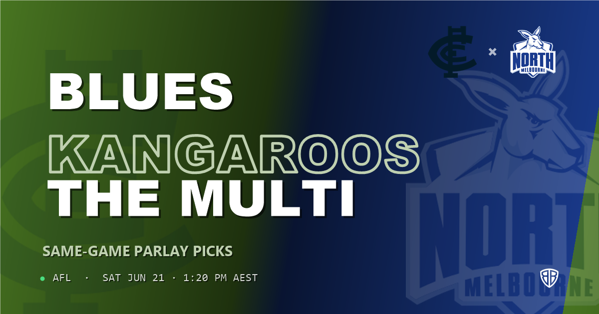AFL news: Carlton Blues vs North Melbourne Kangaroos Prediction & Same Game Multi picks Key Insights: High-Value Opportunity