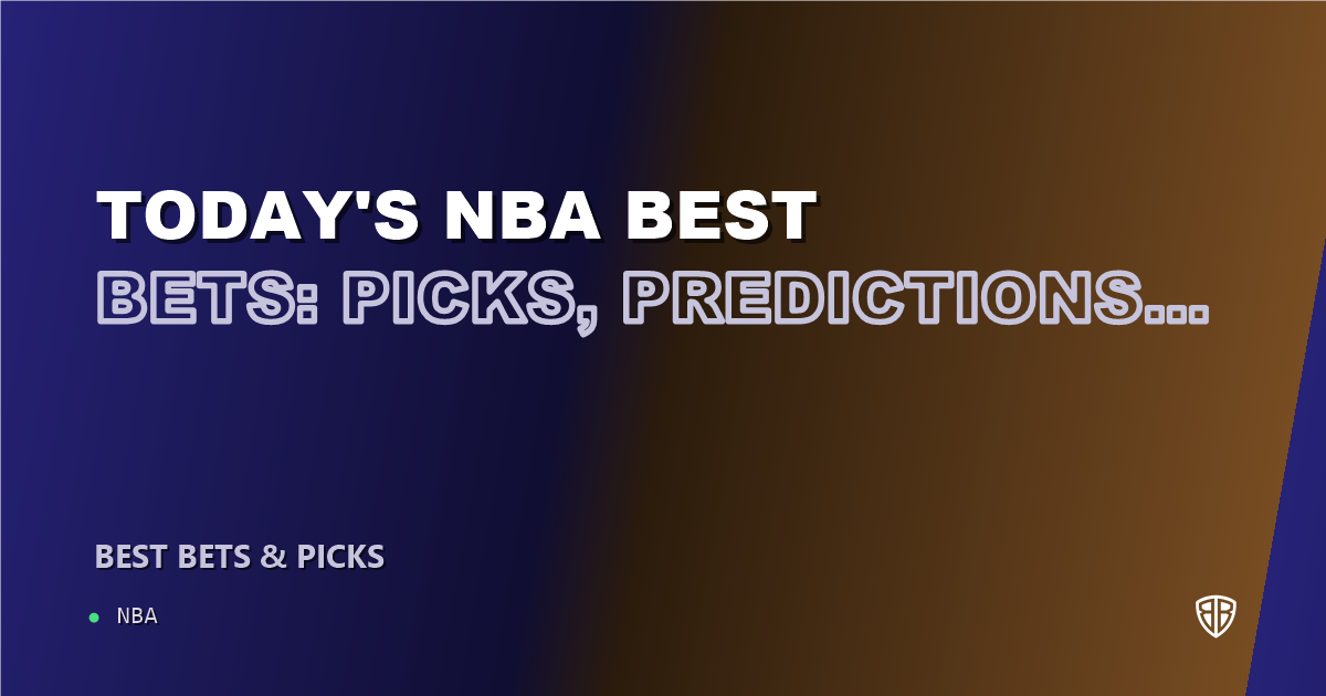 Today's NBA Best Bets: Picks, Predictions and Odds for ALL Games on Saturday 05/31