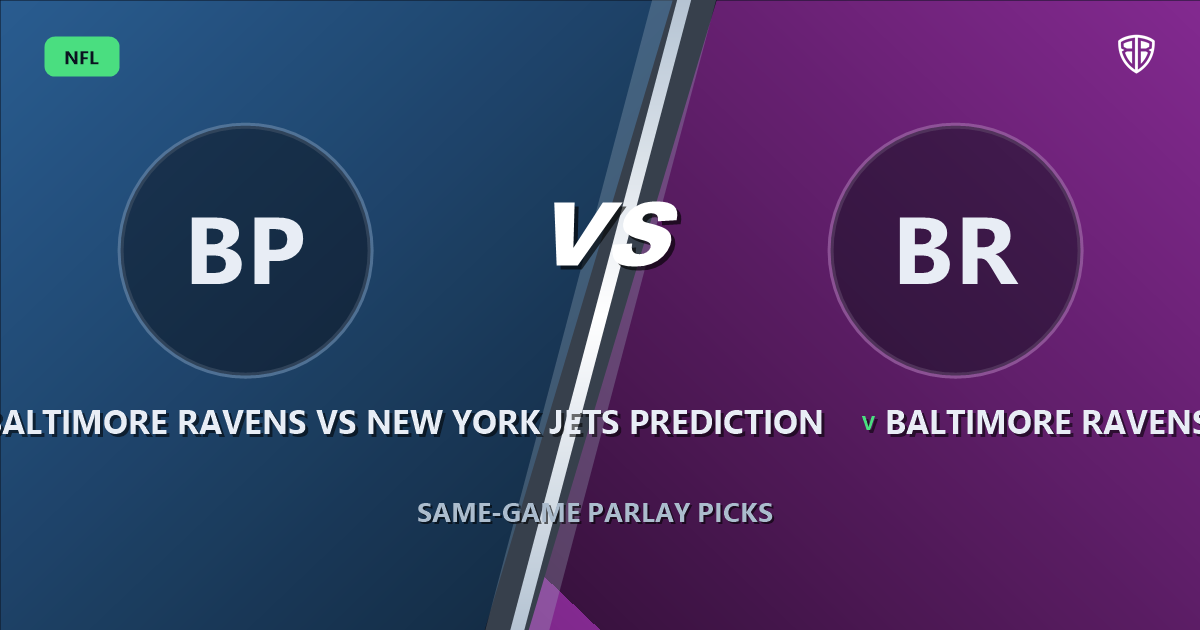 Baltimore Ravens vs New York Jets Prediction & Same Game Parlay Picks: Expert Analysis