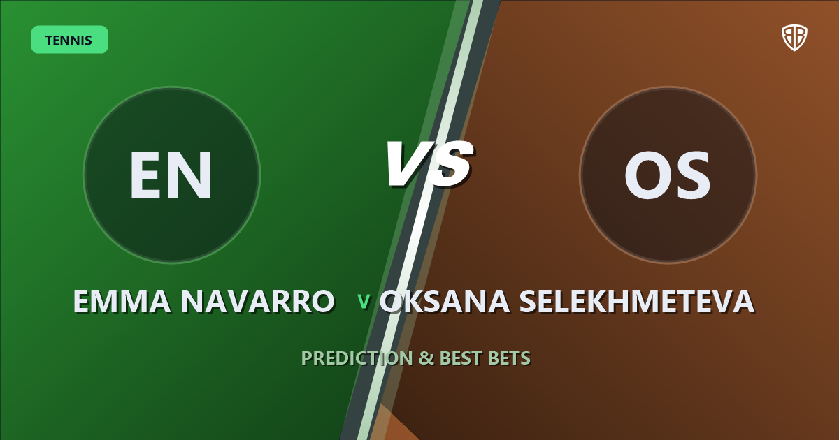 Emma Navarro vs Oksana Selekhmeteva Prediction: Odds & Edge Breakdown
