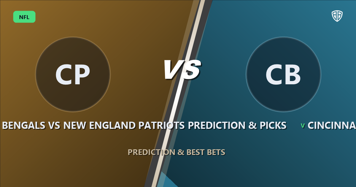 Cincinnati Bengals vs New England Patriots Prediction & Picks: Expert Betting Guide