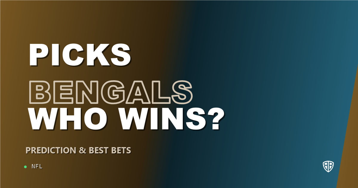 Cincinnati Bengals vs New England Patriots Prediction & Picks: Odds & Edges