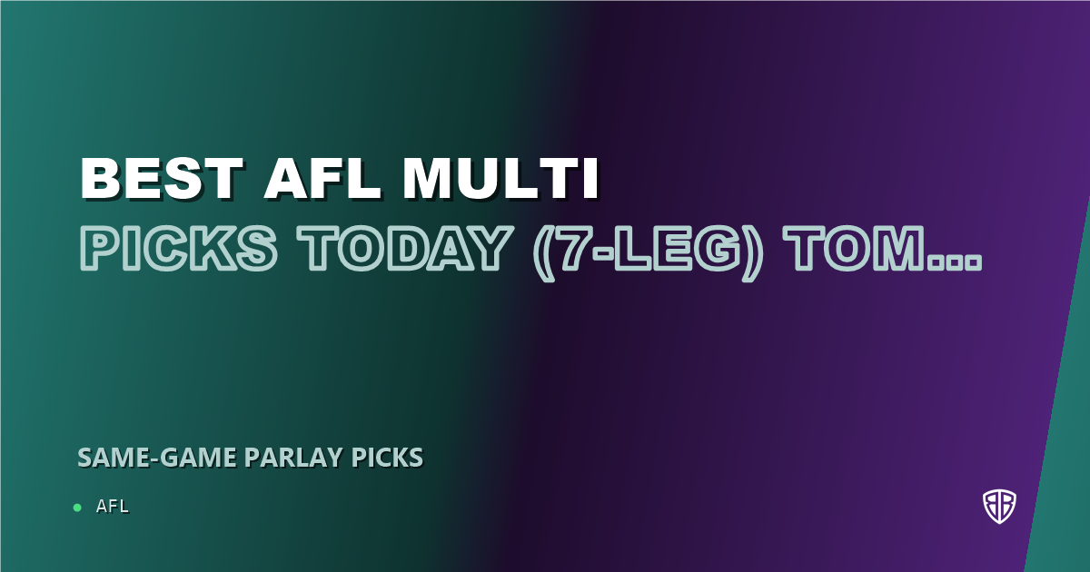 AFL news: Best AFL Multi Picks Today, Friday 06/27 (7-Leg) Tom Lynch Prop Focus: High Probability Plays
