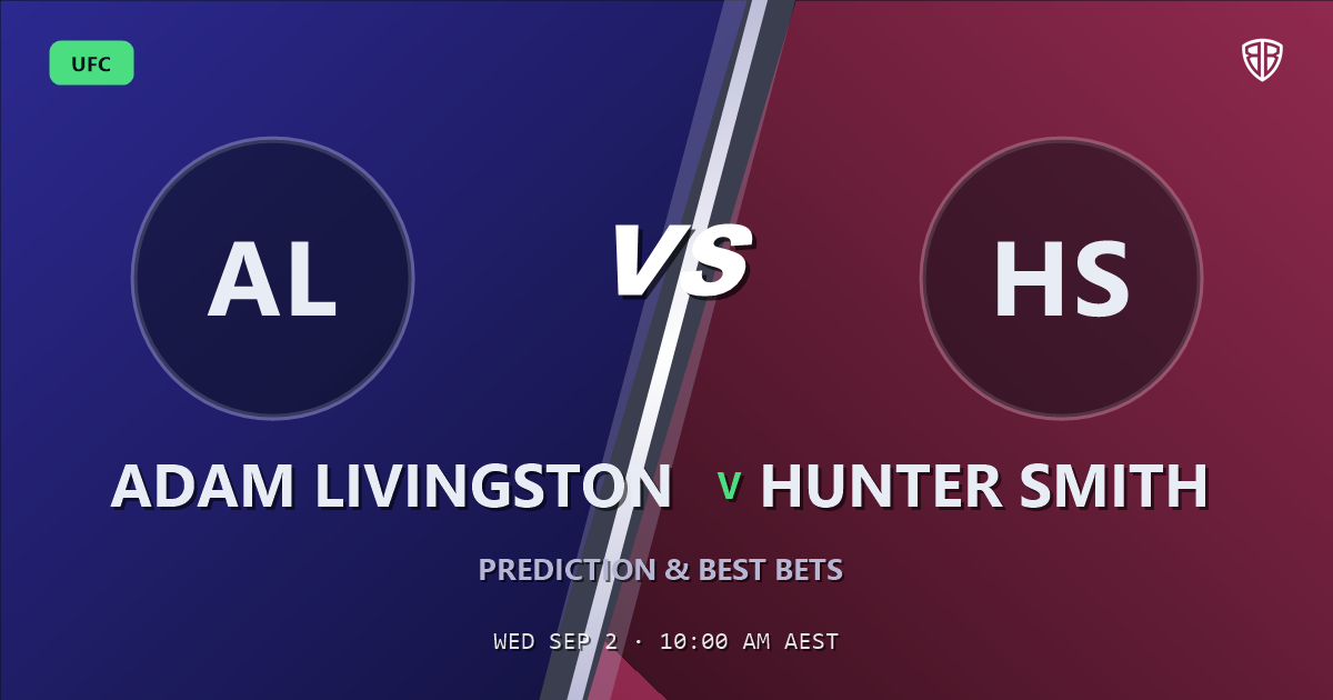Adam Livingston vs Hunter Smith Prediction & Picks: Stat-Based Insights