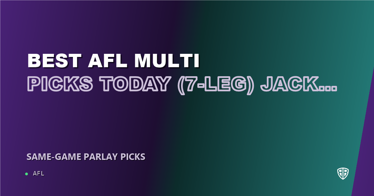 AFL news: Best AFL Multi Picks Today, Wednesday 05/28 (7-Leg) Jack Gunston Prop Focus: Maximize Your Winnings