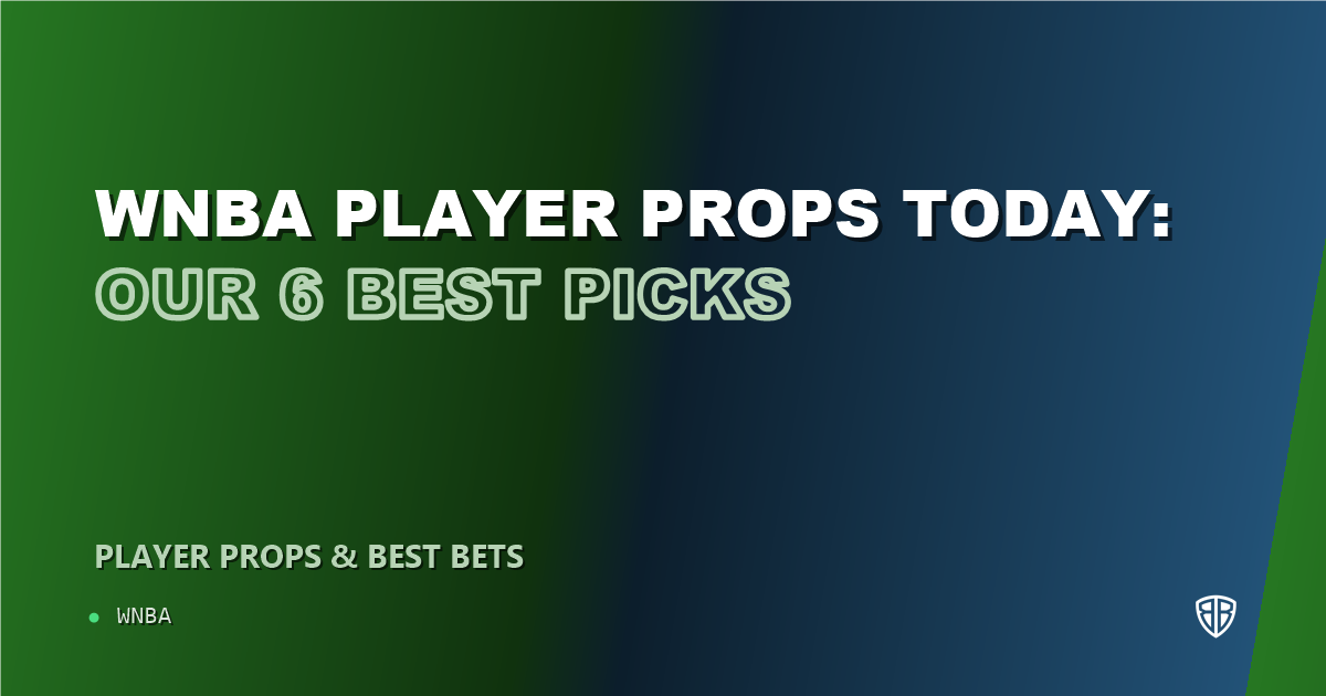 WNBA news: WNBA player props today: our 6 best picks (August 23, 2026)