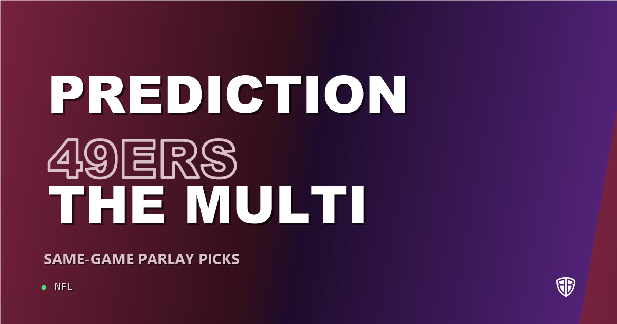 San Francisco 49ers vs Seattle Seahawks Prediction & Same Game Parlay Picks: Best SGP Options
