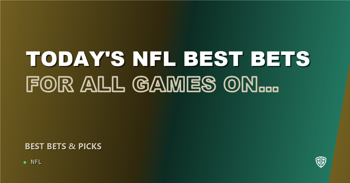 Today's NFL Best Bets for ALL Games on Friday 01/02