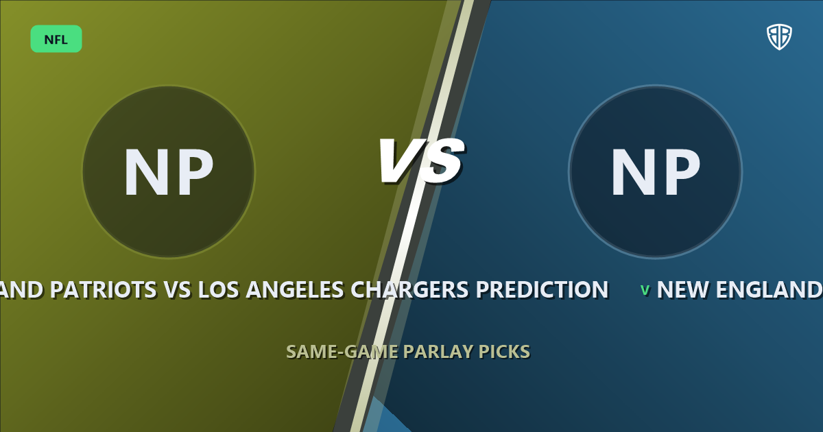 New England Patriots vs Los Angeles Chargers Prediction & Same Game Parlay Picks: High-Value Angles