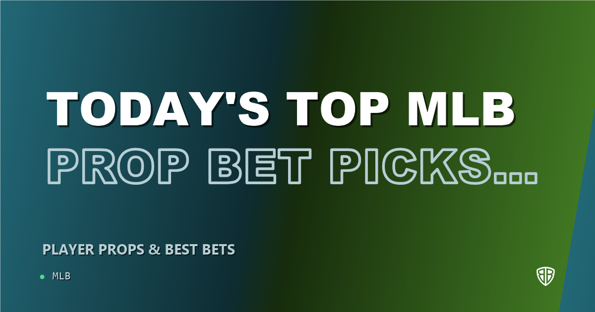 Today's Top MLB Prop Bet Picks & Predictions, Sunday 06/22 (Jake Irvin Highlights): Best Value Bets