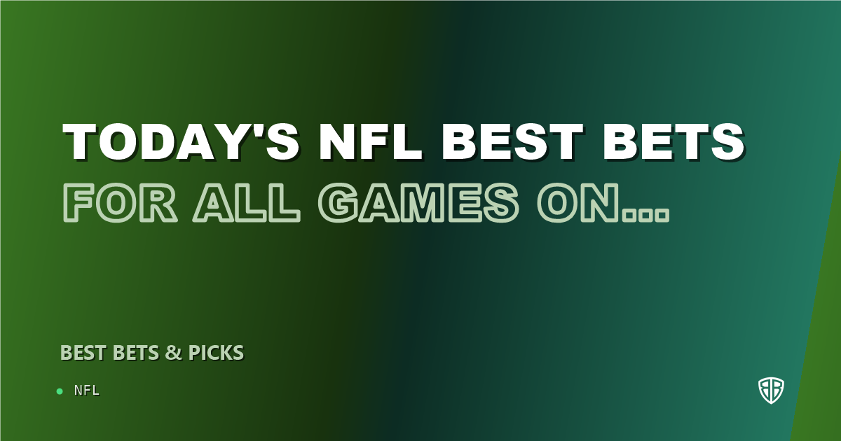 Today's NFL Best Bets for ALL Games on Wednesday 02/04
