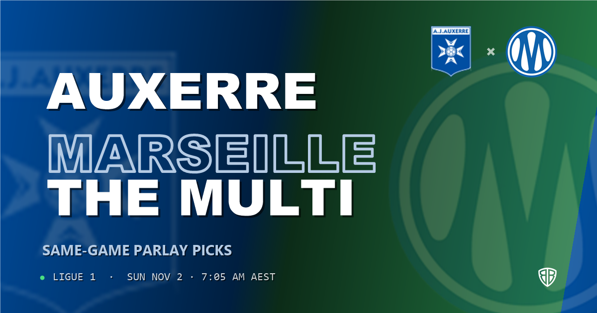 Ligue 1: Auxerre vs Marseille Prediction & Same Game Parlay picks Top SGP: Analytics Breakdown