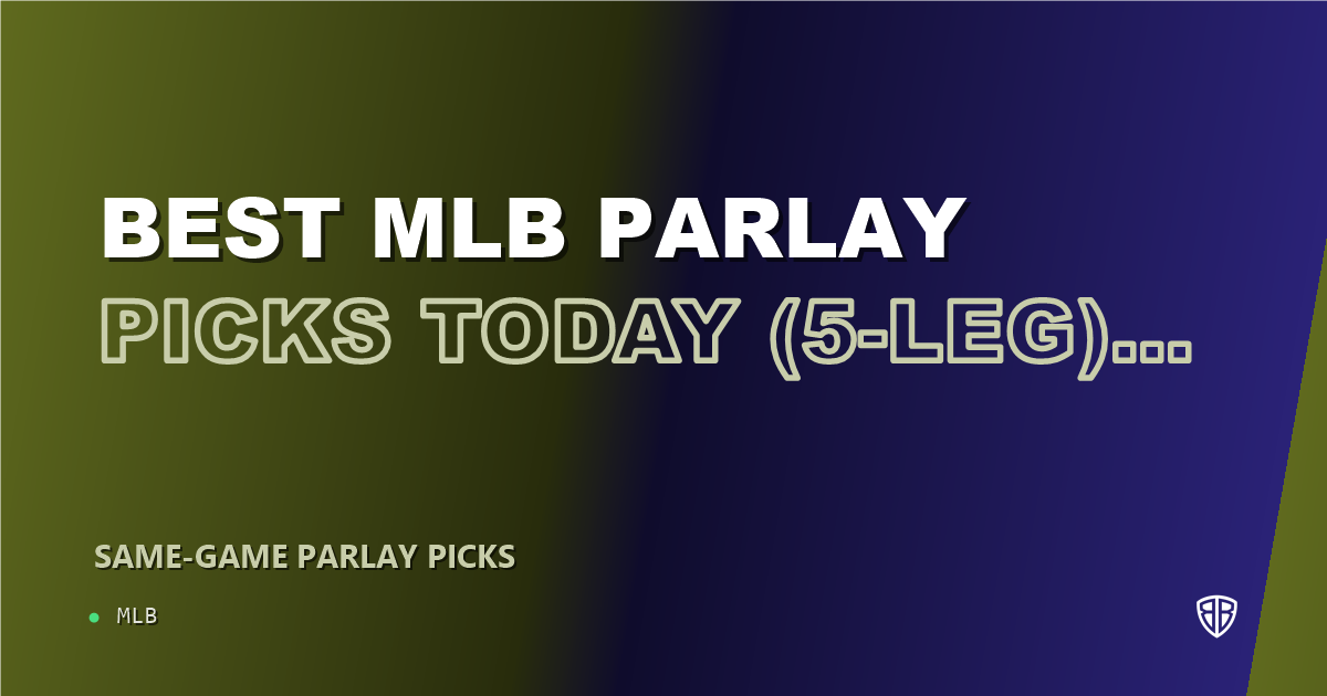 Best MLB Parlay Picks Today, Friday 07/04 (5-Leg) Featuring Fernando Tatis Jr.!: Expert MLB Selections