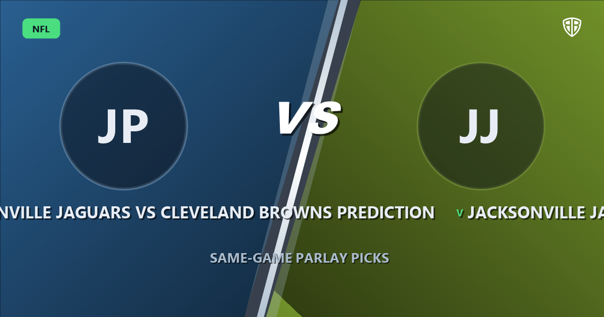 Jacksonville Jaguars vs Cleveland Browns Prediction & Same Game Parlay Picks: Best SGP Options